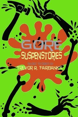 Gore Suspenstories 1