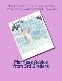 bokomslag Marriage Advice from 3rd Graders: Marriage Advice from 3rd Graders