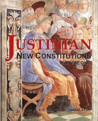 bokomslag Justinian - New Constitutions - Vol. 1: (Novellae Constitutiones)
