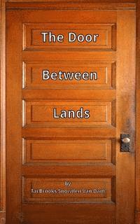 bokomslag The Door Between Lands