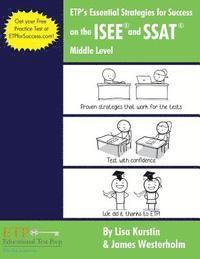 bokomslag ETP's Essential Strategies for Success on the ISEE and SSAT: Middle Level
