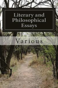 bokomslag Literary and Philosophical Essays