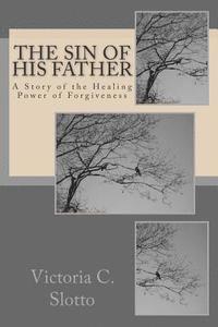 Victoria C. Slotto - The Sin of His Father, Häftad. Tillgänglighet: Lägg i varukorg