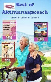 Denis D. Geier - Best of Aktivierungscoach: Das Beste aus Volume 1 bis 3, Häftad