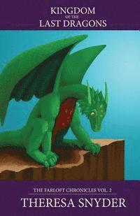 Kingdom of the Last Dragons