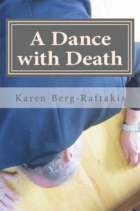 bokomslag A Dance with Death: An Arianna Archer Murder Mystery