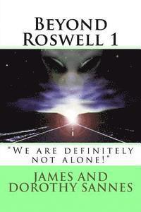 bokomslag Beyond Roswell: 'We are definitely not alone!'