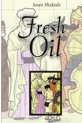 Fresh Oil 1