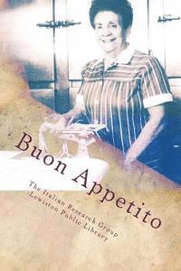 Beverly Barthel, Beverly Bidak - Buon Appetito: Niagara's early Italian-American culinary traditions, Häftad