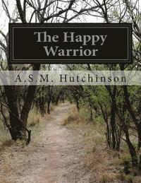 The Happy Warrior 1