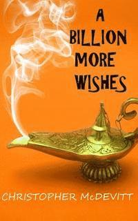 A Billion More Wishes 1