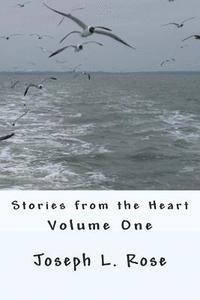 Joseph L. Rose - Stories from the Heart, Häftad