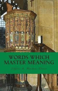 Words Which Master Meaning 1