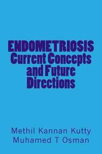 bokomslag ENDOMETRIOSIS Current Concepts and Future Directions