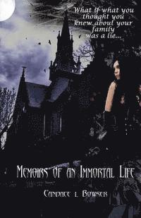 bokomslag Memoirs of an Immortal Life