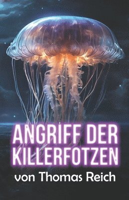 Angriff der Killerfotzen 1