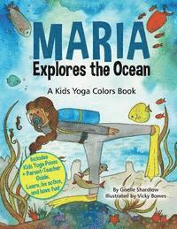bokomslag Maria Explores the Ocean: A Kids Yoga Book