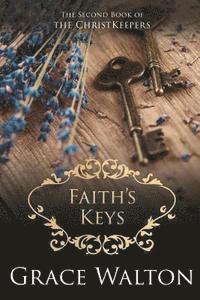 Grace Walton - Faith's Keys, Häftad