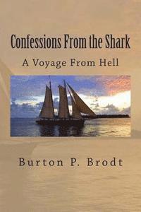 bokomslag Confessions From the Shark