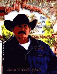 Martin W. Oliver - Godly Prayers from the New Heart of San Martine: Volume 2 (CHINESE VERSION), Häftad