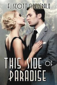 This Side of Paradise: (Starbooks Classics Editions) 1