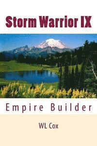 Wl Cox - Storm Warrior IX: Empire Builder, Häftad