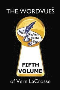 bokomslag The Wordvues of Vern LaCrosse: Fifth Volume