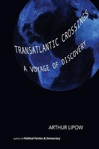 bokomslag Transatlantic Crossings: A Voyage of Discovery
