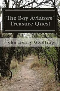 bokomslag The Boy Aviators' Treasure Quest