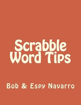 Scrabble Word Tips 1