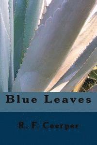 bokomslag Blue Leaves
