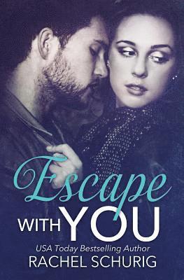 Escape With You 1