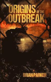 bokomslag Origins of the Outbreak