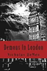 bokomslag Demons In London: Wendy's untold story