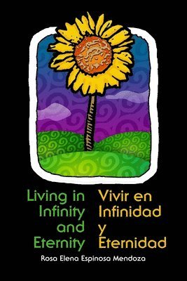 bokomslag Vivir en Infinidad y Eternidad: Living in Infinity and Eternity