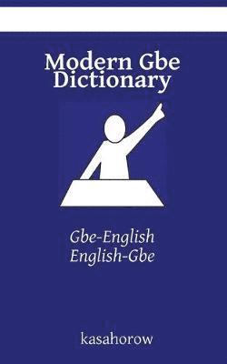 Modern Gbe Dictionary 1