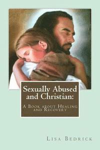 bokomslag Sexually Abused and Christian