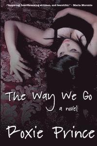 The Way We Go 1