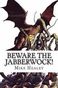 bokomslag Beware the Jabberwock!