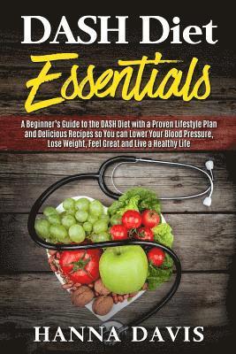 Dash Diet Essentials 1