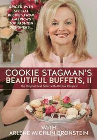 Beautiful Buffets II: The Original Best Seller with 40 New Recipes!