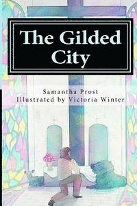 bokomslag The Gilded City