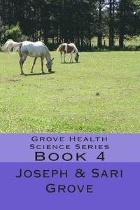 bokomslag Grove Health Science Series