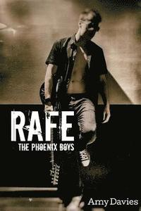 bokomslag Rafe: The Phoenix Boys