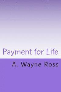 bokomslag Payment for Life
