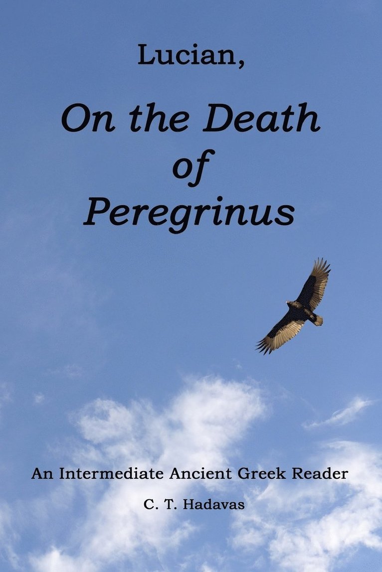 C T Hadavas, C. T. Hadavas - Lucian, On the Death of Peregrinus, Häftad