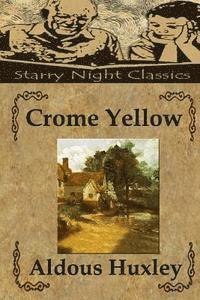 bokomslag Crome Yellow