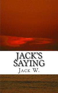 bokomslag Jack's Saying