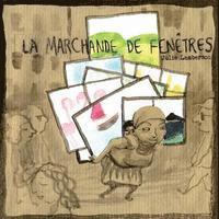 La marchande de fenetres. 1