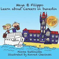 bokomslag Maya & Filippo Learn about Careers in Dunedin